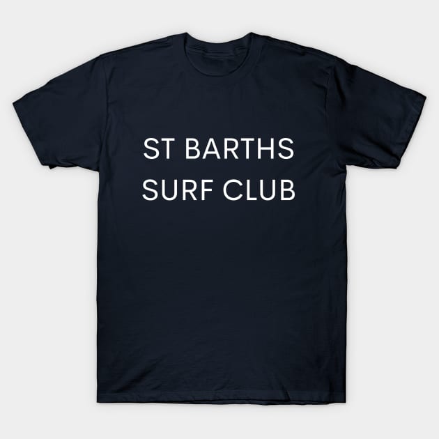 St Barths Surf Club T-Shirt by Cosmic Cat